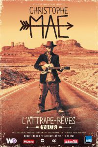 Christophe Maé - L'Attape-Rêves Tour
